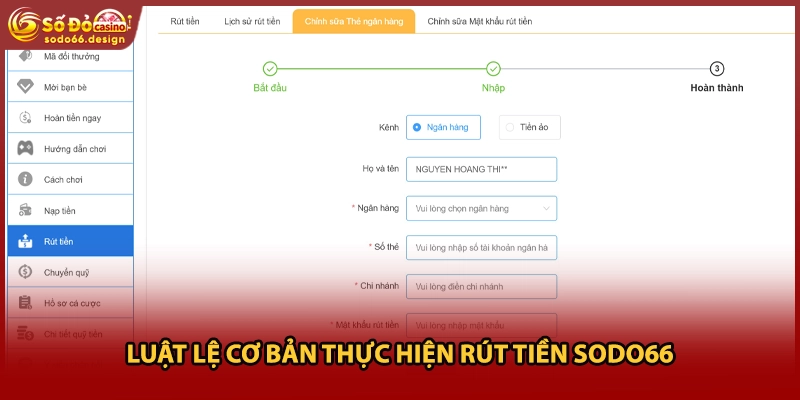 Luật lệ cơ bản thực hiện rút tiền Sodo66